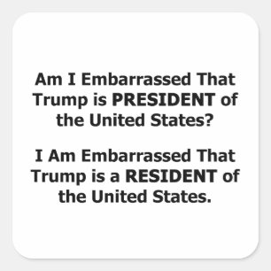 Resident Trump Quadratischer Aufkleber