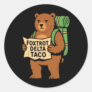 Residenz Protest Los geht's Taco Foxtrot Delta Tac Runder Aufkleber