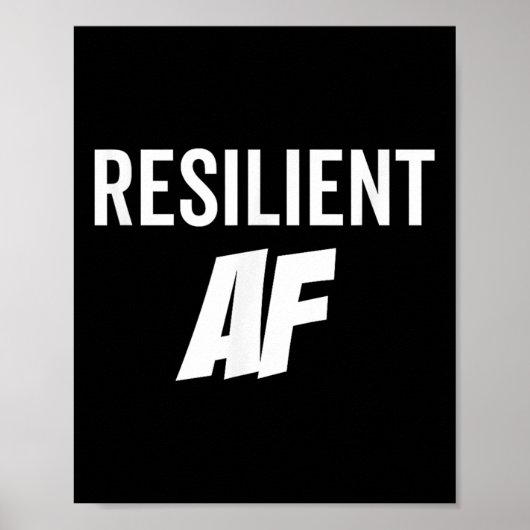 Resilient Af Strong Insrational Motivation  Poster (Vorne)