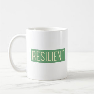 RESILIENT Classic Tasse – Stärke in jedem Schluck