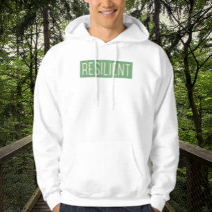 RESILIENT Hoodie – Gebaut um aufzusteigen, Gemacht