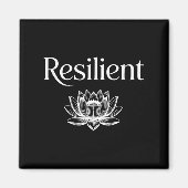 Resilient Mental Strength Self-esteem Motivation R Magnet (Vorne)