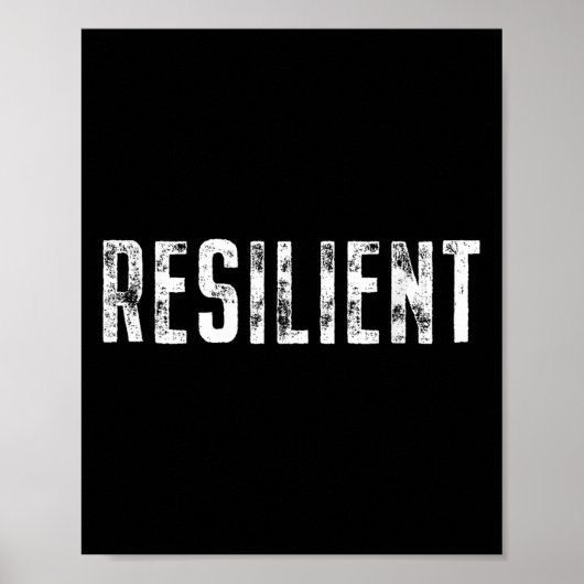 Resilient Mental Strength Self-esteem Motivation R Poster (Vorne)