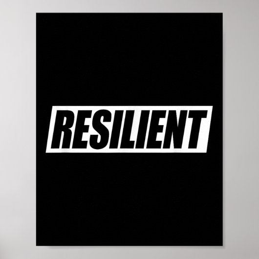 Resilient Mental Strength Self-esteem Motivation R Poster (Vorne)