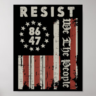 Resist 8647 US-Flagge Wir, die Menschen Protest Fr Poster
