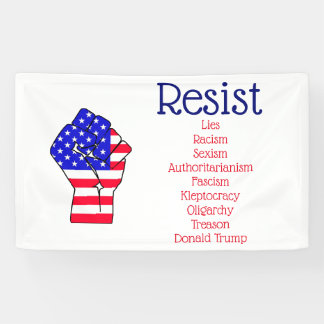 Resist Anti Donald Trump außenpolitisch Banner