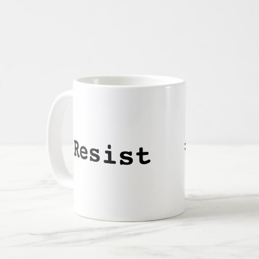#Resist, Bold Black Text on White Tasse (Vorderseite Links)