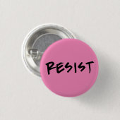 Resist Button, klein Button (Vorne & Hinten)