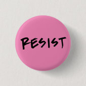 Resist Button, klein Button (Vorderseite)