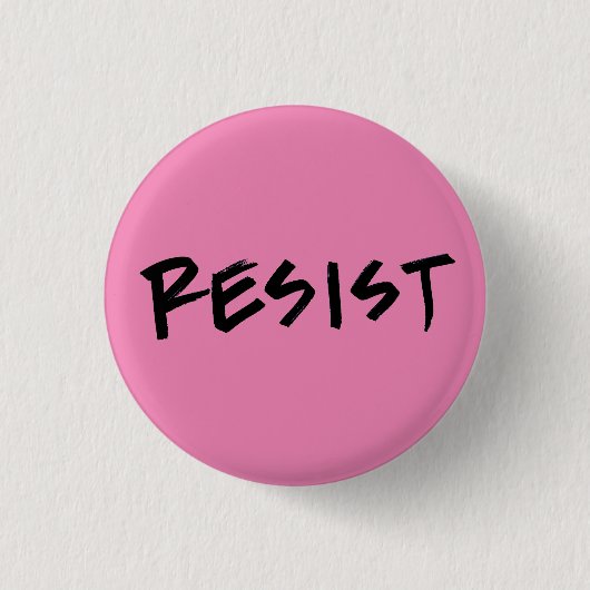 Resist Button, klein Button (Vorderseite)