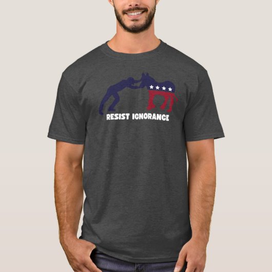 Resist-Demokrat Ignorance | Fun Political Design T-Shirt (Vorderseite)