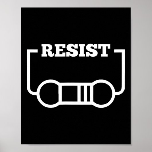 Resist Electricity Funny Physics Shirt Math Jokes Poster (Vorne)