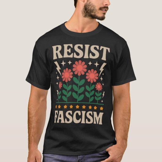 Resist Fascism Protest Trump Anti Trump  T-Shirt (Vorderseite)