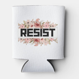 RESIST Floral Anti Trump politischer Protest Dosenkühler