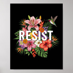 Resist Floral Weibliche Frauen Poster