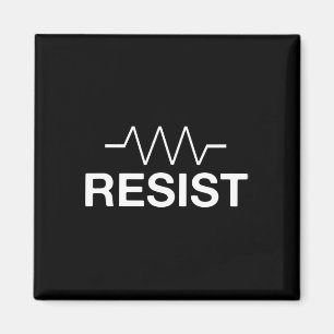 Resist Funny Electronics Circuit Resistor Magnet