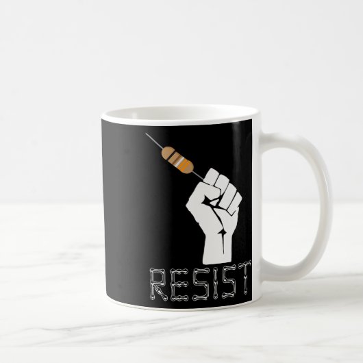 Resist Funny Gift Idee für Elektroingenieure Kaffeetasse (Rechts)