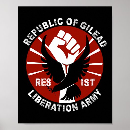 Resist- Gilead Liberation Army Zivil Rights Activi Poster (Vorne)