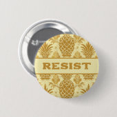 Resist Golden Pineaple Button (Vorne & Hinten)