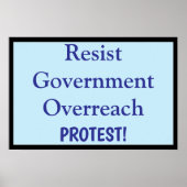 Resist Government Overreach Poster (Vorne)