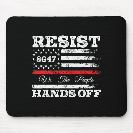 Resist Hands Off 86 47 US American Flag Appare Mousepad (Vorne)