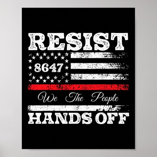 Resist Hands Off 86 47 US American Flag Appare Poster (Vorne)