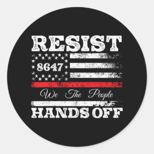 Resist Hands Off 86 47 US American Flag Appare Runder Aufkleber