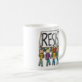 Resist Kaffeetasse (VorderseiteRechts)