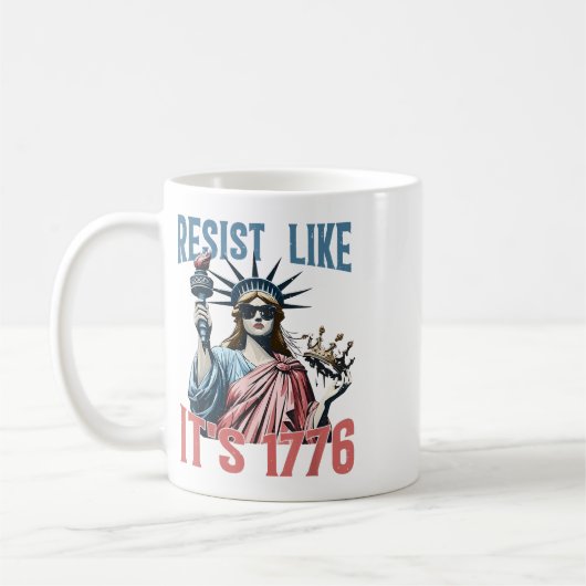 Resist Like Its 1776 No Kings Liberty Statue 4th O Kaffeetasse (Links)