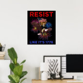Resist Like It's 1776 Poster (Heimbüro)