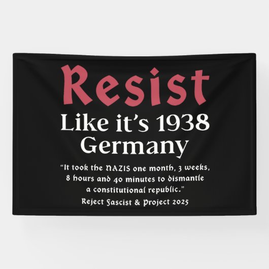 Resist Like It's 1938 Deutschland Banner (Horizontal)