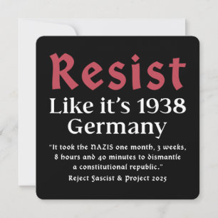 Resist Like It's 1938 Deutschland Einladung