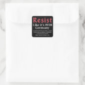 Resist Like It's 1938 Deutschland Quadratischer Aufkleber (Tasche)