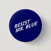 Resist Mr. Blue Button (Vorderseite)