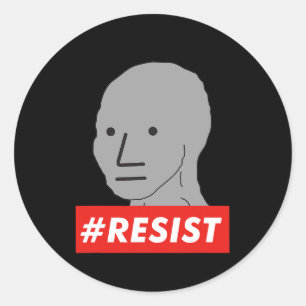 Resist Npc Nicht abspielbare Zeichen Sjw Wojak Mem Runder Aufkleber