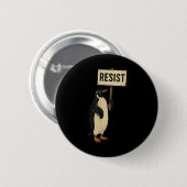 Resist Penguin Activism Anti Tariff Grafik Design Button (Vorne & Hinten)