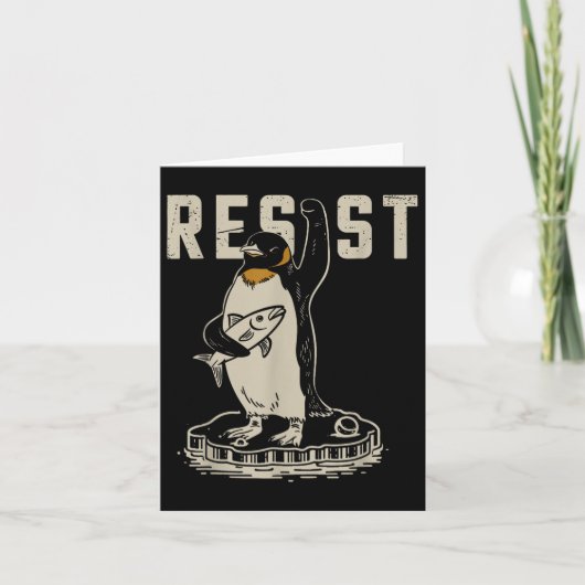 Resist Penguin Activism - Funny Resist Penguin Act Karte (Vorderseite)