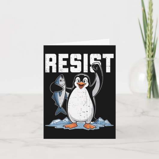 Resist Penguin Activism Graphic Design 1 Karte (Vorderseite)