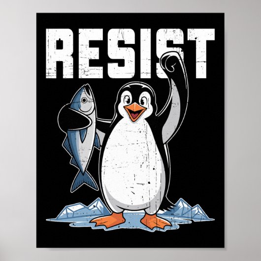 Resist Penguin Activism Graphic Design 1 Poster (Vorne)