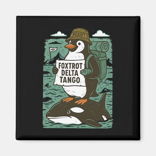 Resist Penguin Activism Graphic Design 3 Magnet (Vorne)