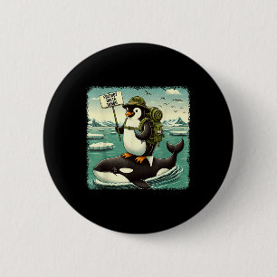 Resist Penguin Activism Graphic Funny Pinguin Agai Button