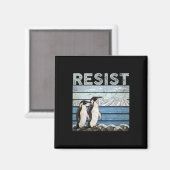 Resist Penguin-Aktivismus Magnet (Vorderseite/Rückseite)