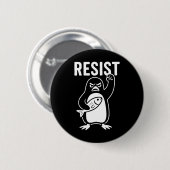 Resist Penguin Aktivismus Protest Grafik Grunge St Button (Vorne & Hinten)