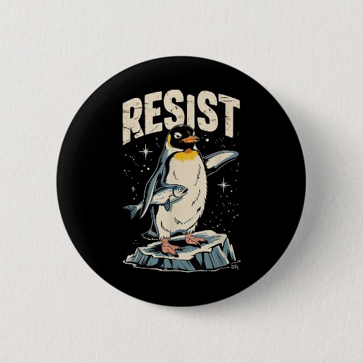 Resist Penguin Holding Fish Funny Protest Vintag Button (Vorderseite)