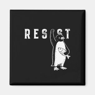 Resist Penguin Shirt Resist Penguin Aktivismus Fun Magnet
