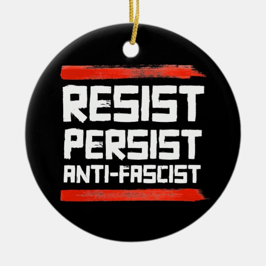 RESIST PERSIST ANTIFASKIST KERAMIK ORNAMENT (Vorne)