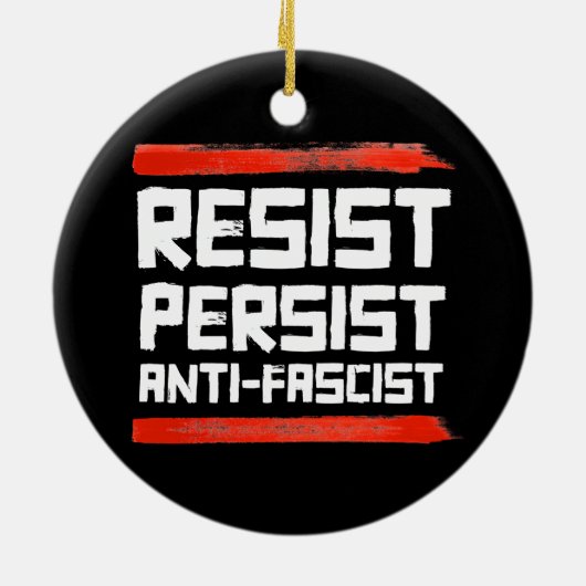 RESIST PERSIST ANTIFASKIST KERAMIK ORNAMENT (Hinten)
