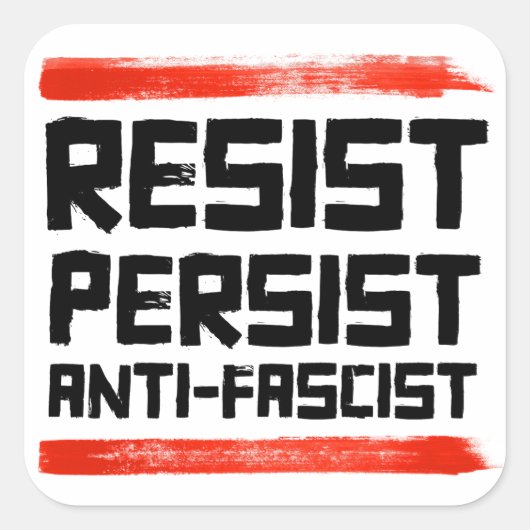 RESIST PERSIST ANTIFASKIST QUADRATISCHER AUFKLEBER (Vorderseite)