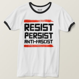 RESIST PERSIST ANTIFASKIST T-Shirt