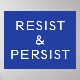 Resist & Persist Blau Poster